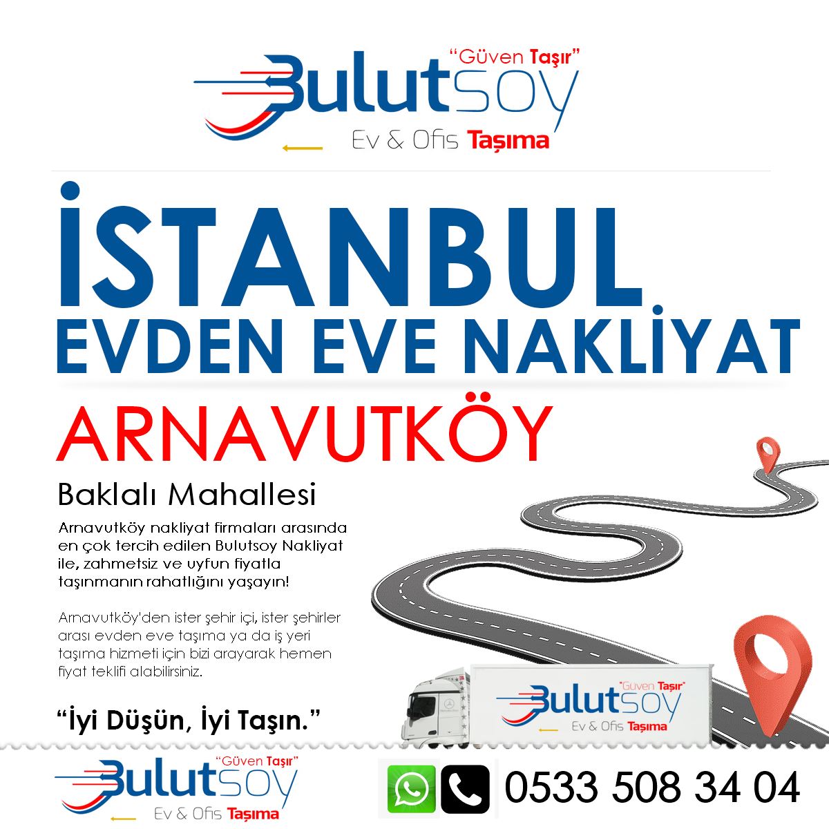 Arnavutköy Baklalı'da EVden Eve Nakliyat, İş Yeri Taşıma ve Depolama Hizmeti