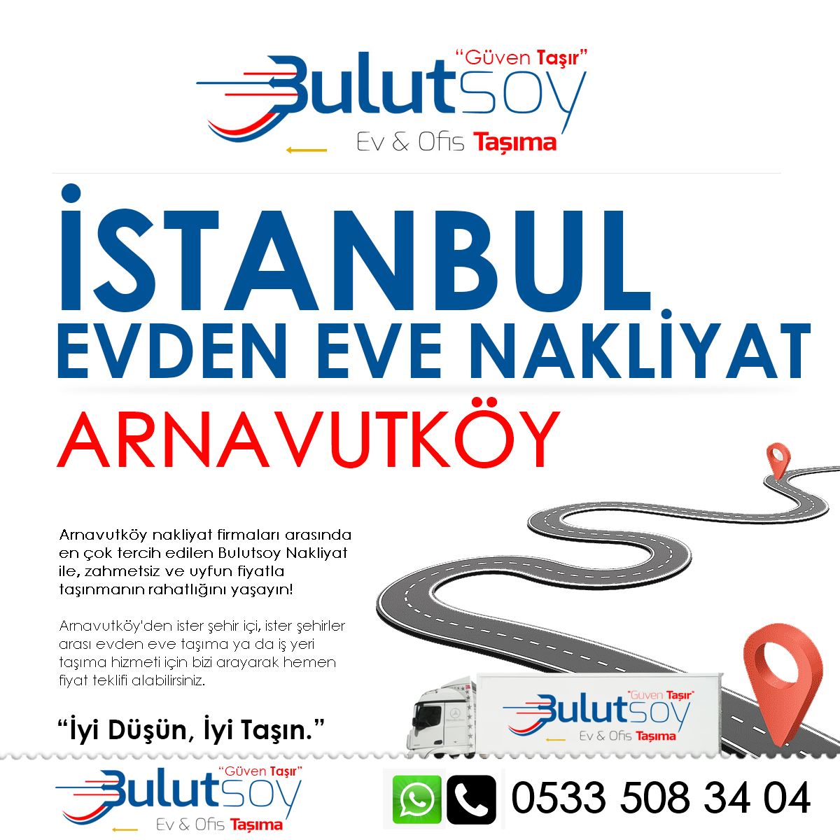 Bulutsoy Arnavutköy EVden Eve Nakliyat Şubesi