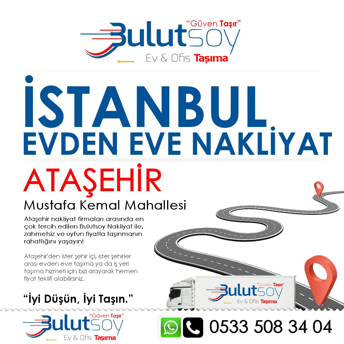 Ataşehir Mustafa Kemal'da EVden Eve Nakliyat, İş Yeri Taşıma ve Depolama Hizmeti