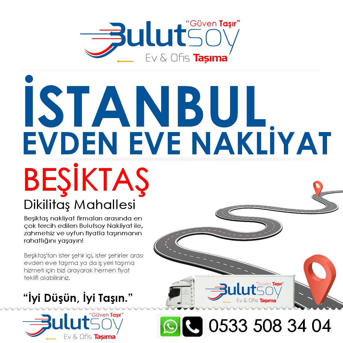 Beşiktaş Dikilitaş'ta EVden Eve Nakliyat, İş Yeri Taşıma ve Depolama Hizmeti