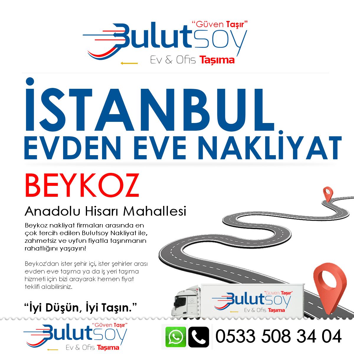 Beykoz Anadolu Hisarı'da EVden Eve Nakliyat, İş Yeri Taşıma ve Depolama Hizmeti