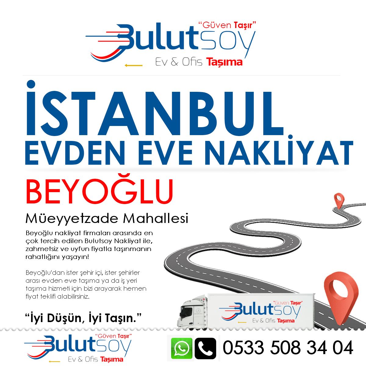 Beyoğlu Müeyyetzade'de EVden Eve Nakliyat, İş Yeri Taşıma ve Depolama Hizmeti