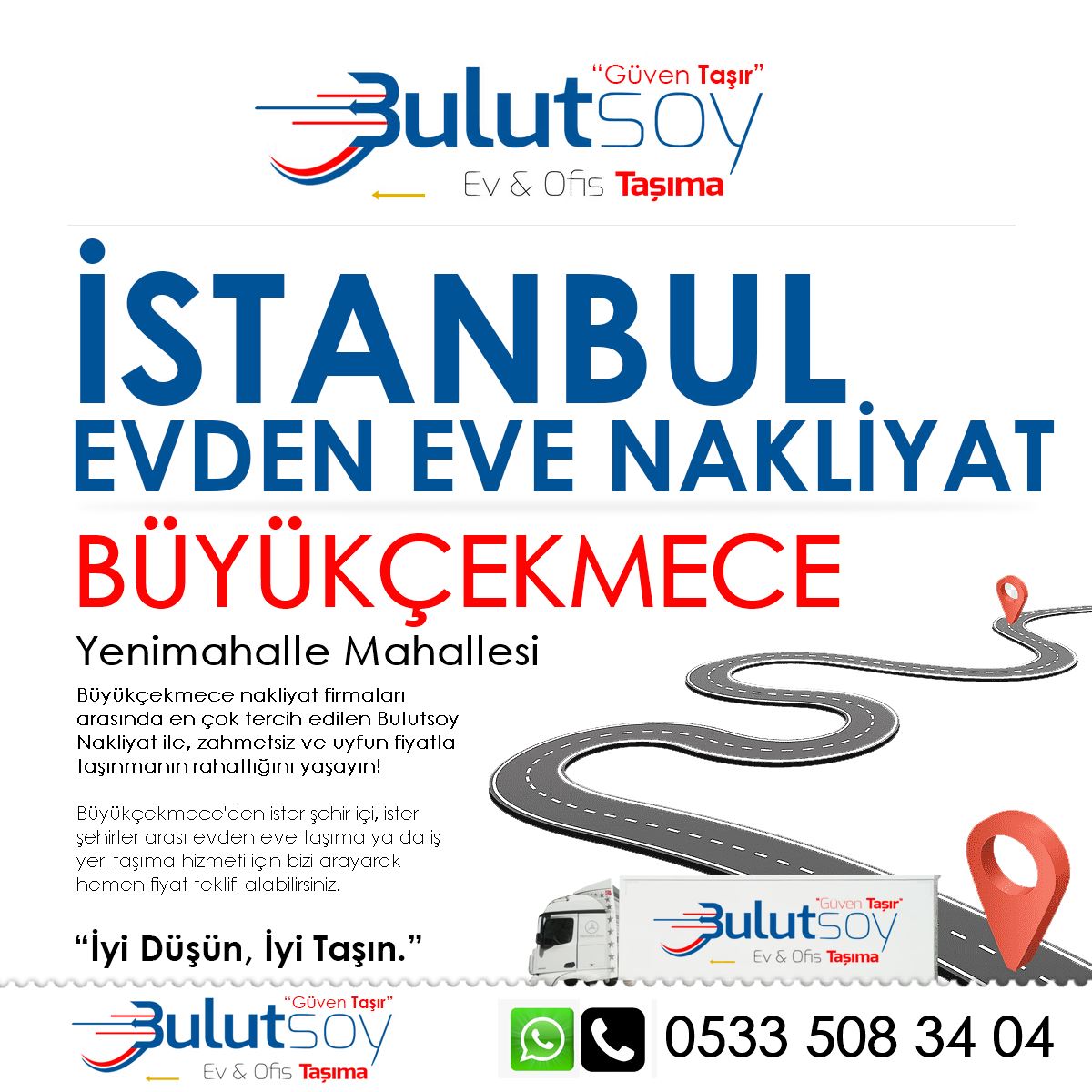 Büyükçekmece Yenimahalle'de EVden Eve Nakliyat, İş Yeri Taşıma ve Depolama Hizmeti