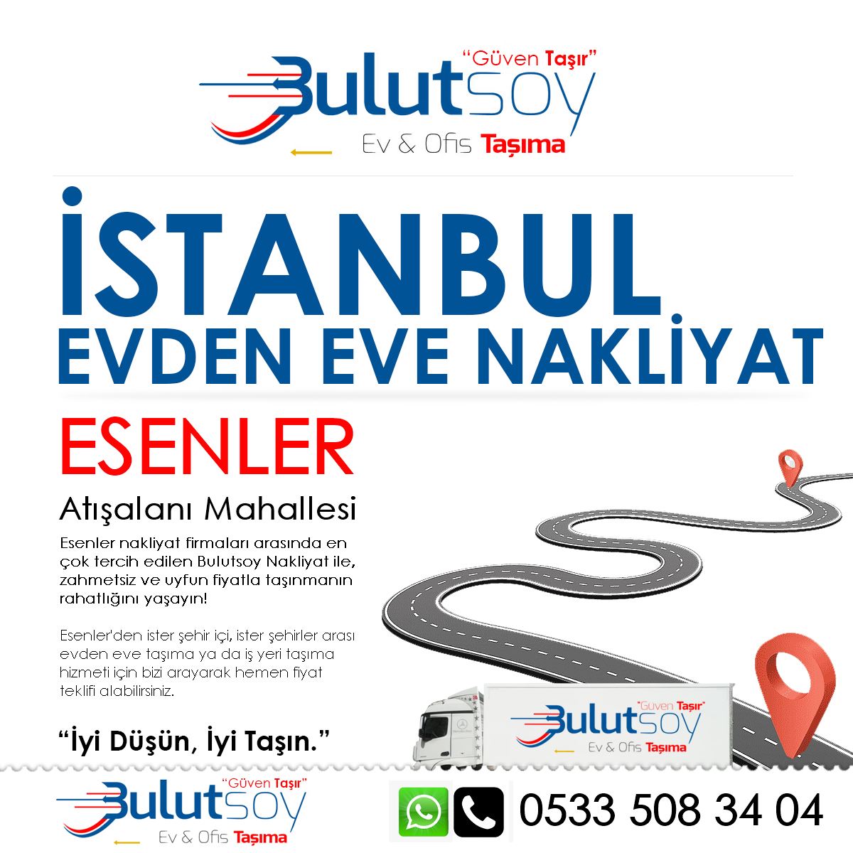 Esenler Atışalanı'da EVden Eve Nakliyat, İş Yeri Taşıma ve Depolama Hizmeti