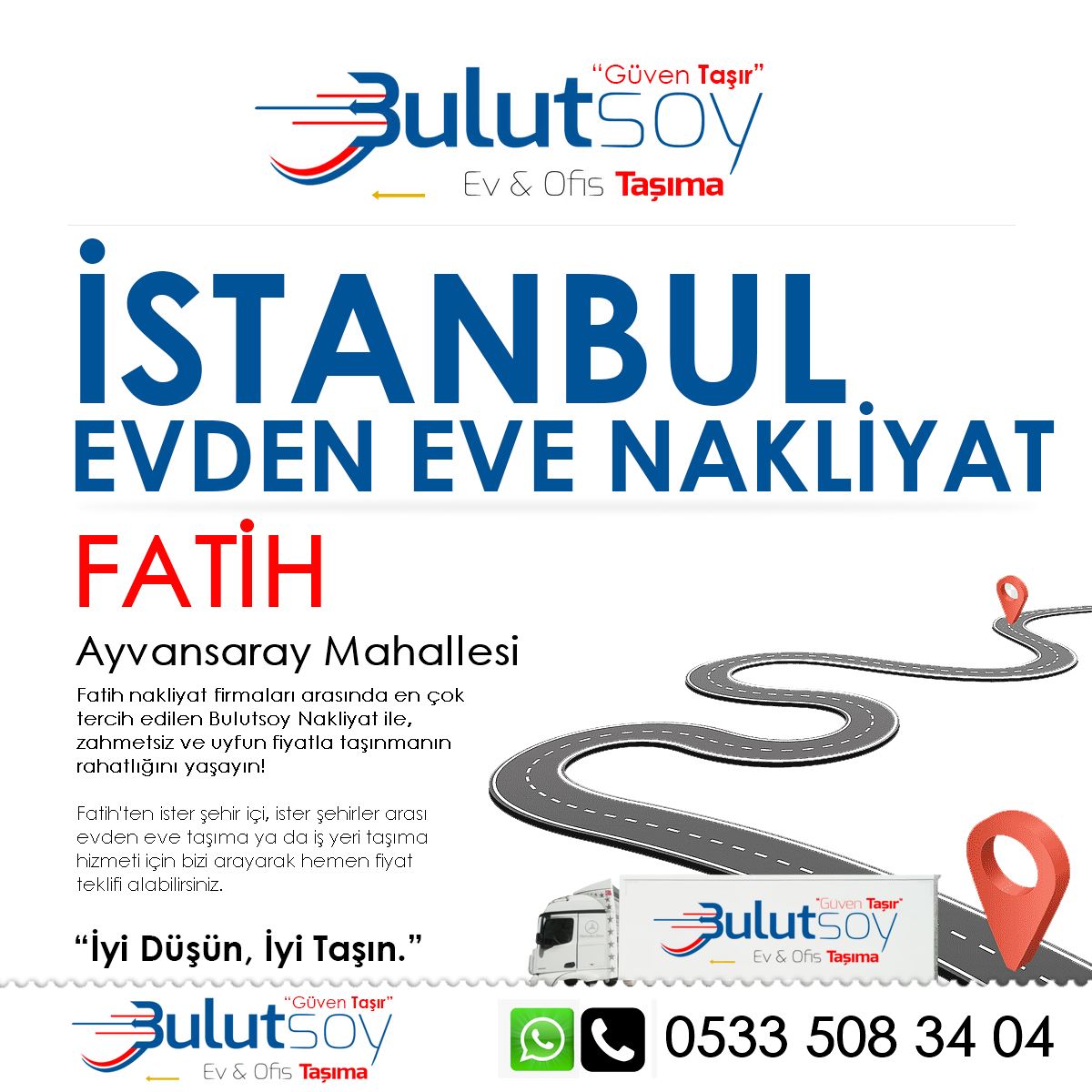 Fatih Ayvansaray'da EVden Eve Nakliyat, İş Yeri Taşıma ve Depolama Hizmeti