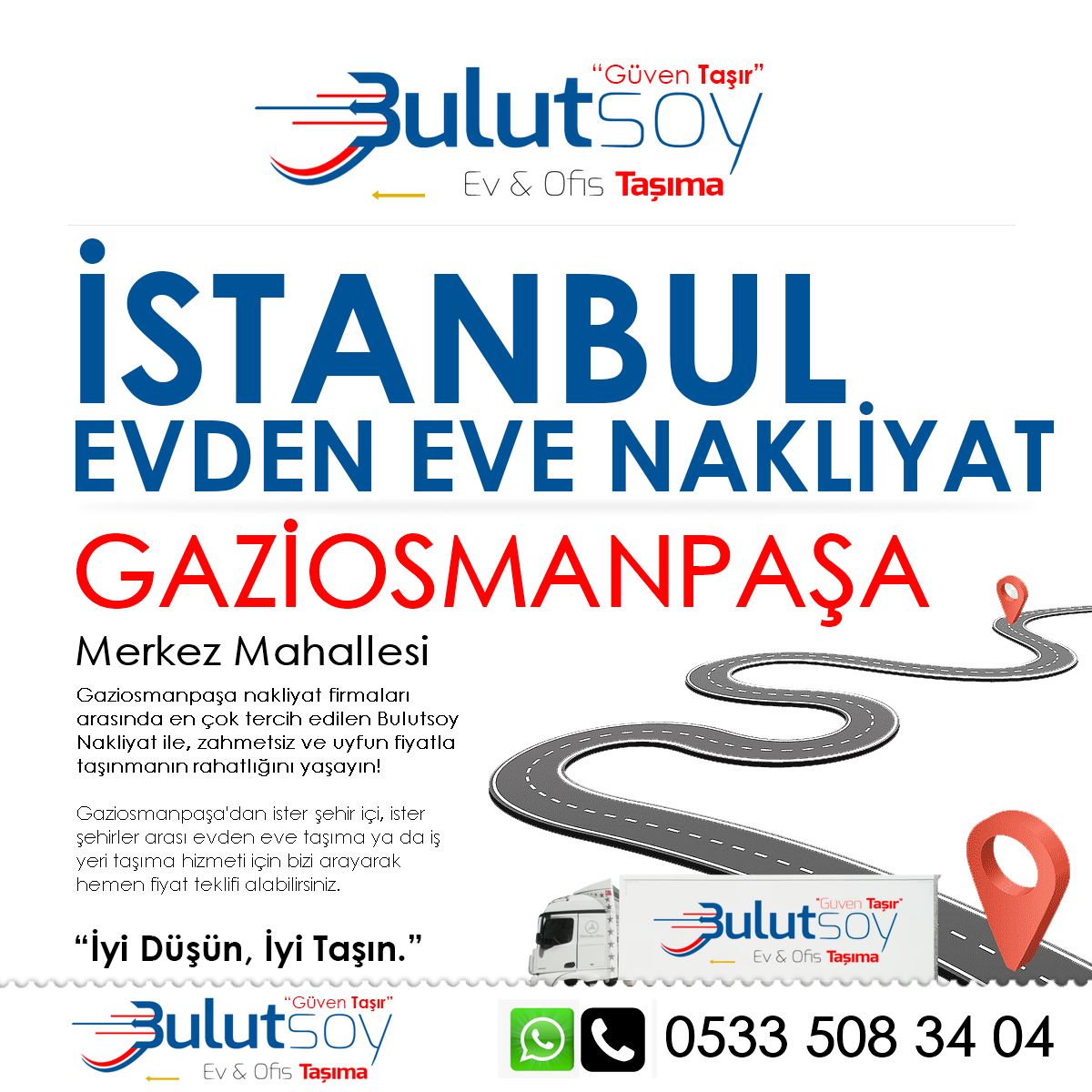 Gaziosmanpaşa Merkez'de EVden Eve Nakliyat, İş Yeri Taşıma ve Depolama Hizmeti