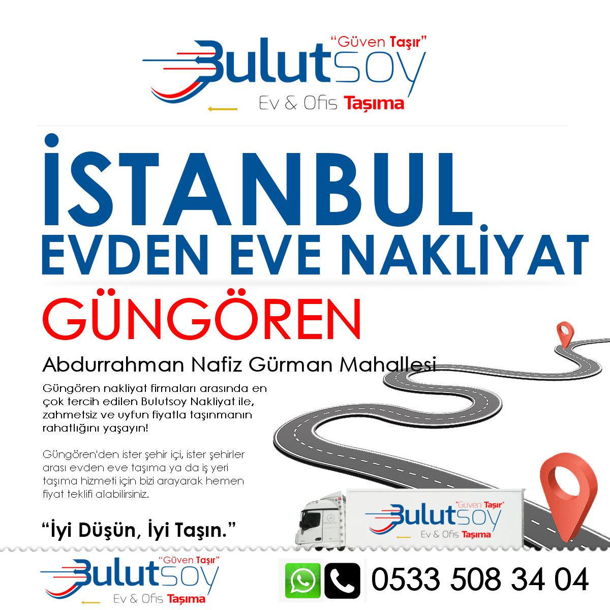 Güngören Abdurrahman Nafiz Gürman'da EVden Eve Nakliyat, İş Yeri Taşıma ve Depolama Hizmeti