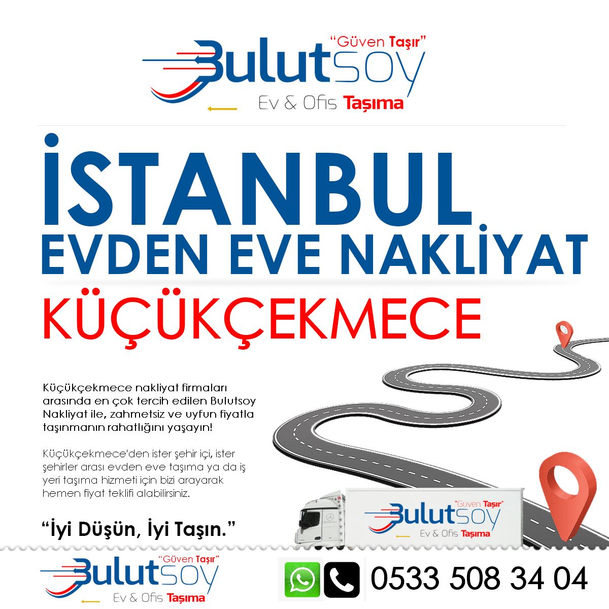 Bulutsoy Küçükçekmece EVden Eve Nakliyat Şubesi