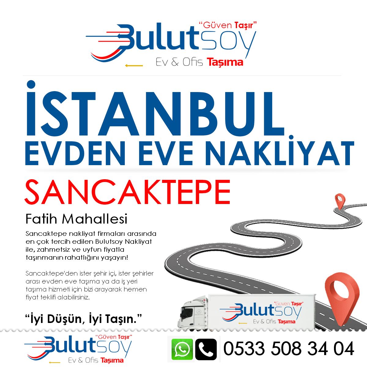 Sancaktepe Fatih'te EVden Eve Nakliyat, İş Yeri Taşıma ve Depolama Hizmeti