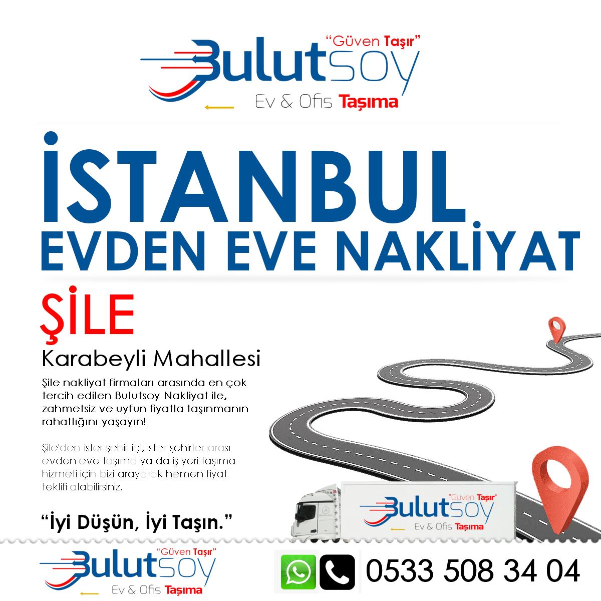 Şile Karabeyli'de EVden Eve Nakliyat, İş Yeri Taşıma ve Depolama Hizmeti