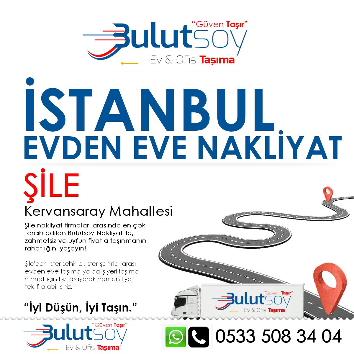 Şile Kervansaray'da EVden Eve Nakliyat, İş Yeri Taşıma ve Depolama Hizmeti