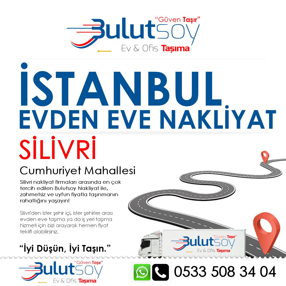 Silivri Cumhuriyet'te EVden Eve Nakliyat, İş Yeri Taşıma ve Depolama Hizmeti