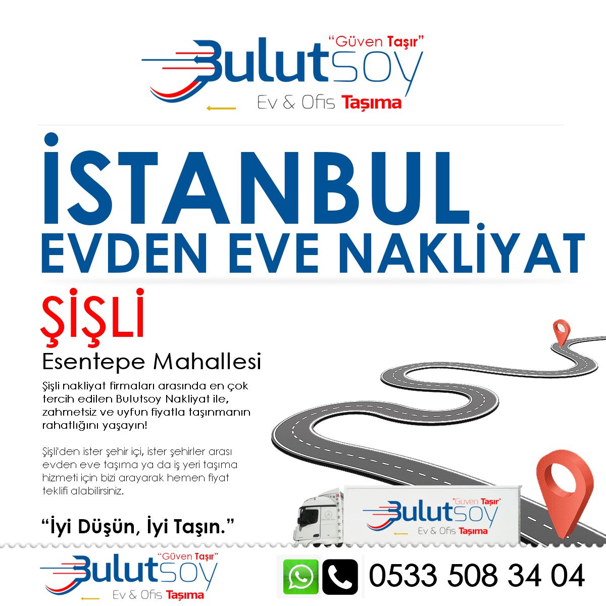 Şişli Esentepe'de EVden Eve Nakliyat, İş Yeri Taşıma ve Depolama Hizmeti