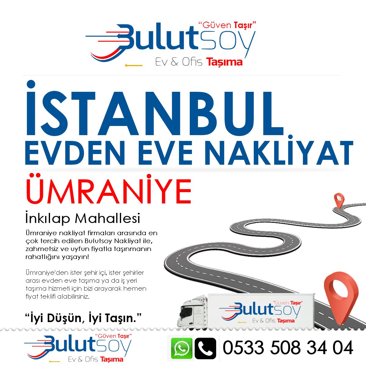 Ümraniye İnkılap'ta EVden Eve Nakliyat, İş Yeri Taşıma ve Depolama Hizmeti