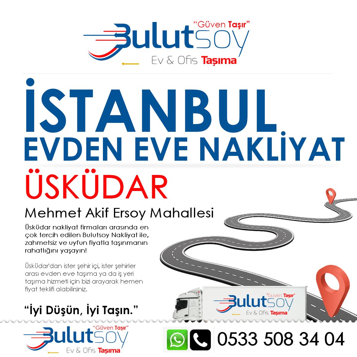 Üsküdar Mehmet Akif Ersoy'da EVden Eve Nakliyat, İş Yeri Taşıma ve Depolama Hizmeti